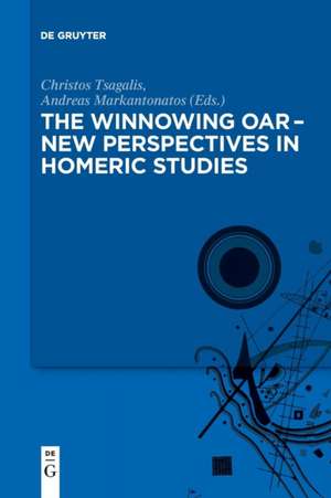 The winnowing oar ¿ New Perspectives in Homeric Studies de Andreas Markantonatos