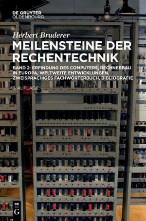 Erfindung des Computers, Rechnerbau in Europa, weltweite Entwicklungen, zweisprachiges Fachwörterbuch, Bibliografie de Herbert Bruderer