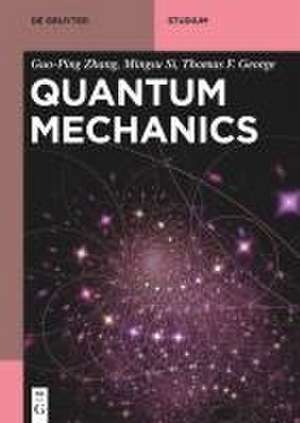 Quantum Mechanics de Guo-Ping Zhang