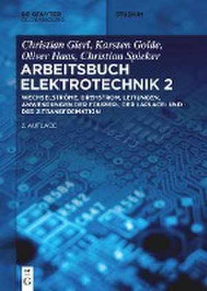 Arbeitsbuch Elektrotechnik 2 de Christian Spieker