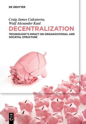 Decentralization de Wulf Kaal