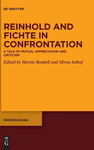 Reinhold and Fichte in Confrontation de Silvan Imhof