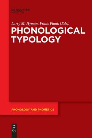 Phonological Typology de Frans Plank