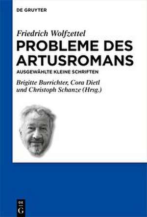Probleme des Artusromans de Friedrich Wolfzettel