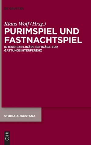 Purimspiel und Fastnachtspiel de Klaus Wolf