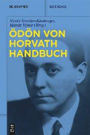 Ödön-von-Horvath-Handbuch de Nicole Streitler-Kastberger