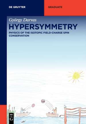 Hypersymmetry de György Darvas