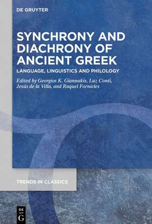 Synchrony and Diachrony of Ancient Greek de Georgios K. Giannakis