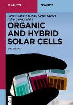 Schmidt-Mende, L: Organic and Hybrid Solar Cells