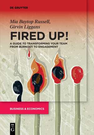 Russell, M: Fired Up! de Girvin Liggans