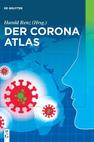 Der Corona Atlas de Harald Renz