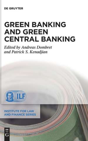 Green Banking and Green Central Banking de Andreas Dombret