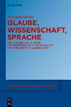 Glaube, Wissenschaft, Sprache de Joachim Gerdes