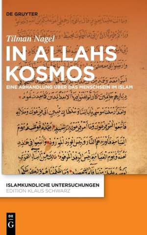 In Allahs Kosmos de Tilman Nagel