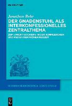 Der Gnadenstuhl als interkonfessionelles Zentralthema de Jonathan Rehr