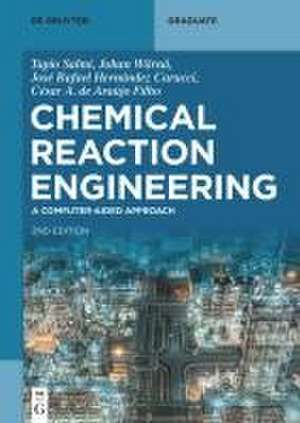 Chemical Reaction Engineering de Tapio Salmi