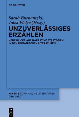 Unzuverlässiges Erzählen in den romanischen Literaturen de Sarah Burnautzki