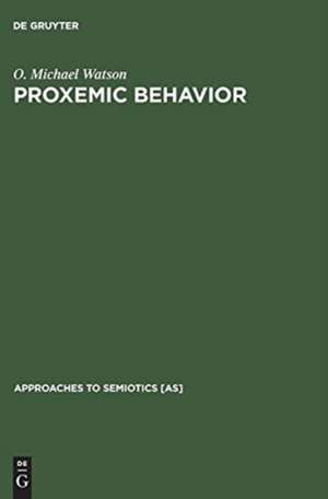 Proxemic Behavior: A Cross-Cultural Study de O. Michael Watson