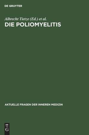 Die Poliomyelitis