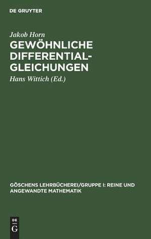 Gewöhnliche Differentialgleichungen de Jakob Horn