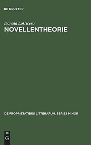Novellentheorie: the practicality of the theoretical de Donald LoCicero