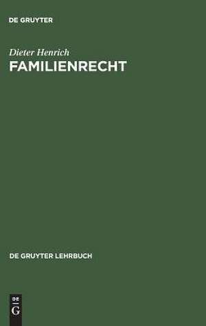 Familienrecht de Dieter Henrich