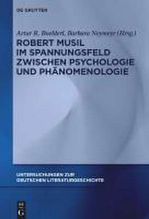 Robert Musil im Spannungsfeld zwischen Psychologie und Phäno