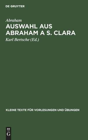 Auswahl aus Abraham a S. Clara de Abraham