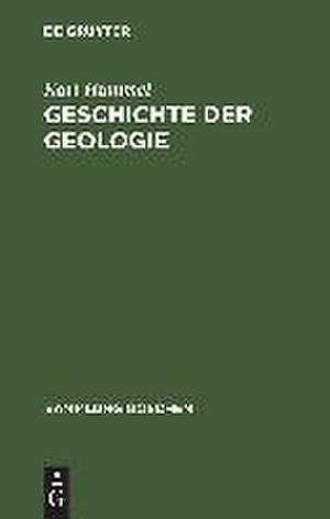 Geschichte der Geologie de Karl Hummel