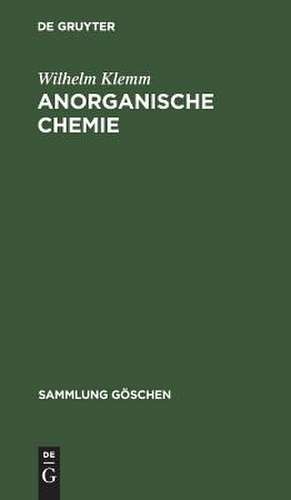 Anorganische Chemie de Wilhelm Karl Klemm