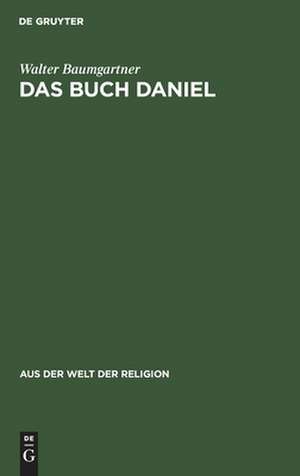 Das Buch Daniel de Walter Baumgartner