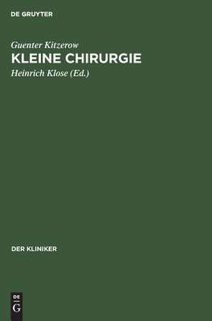 Kleine Chirurgie de Guenter Kitzerow