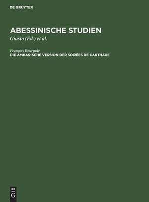 Die amharische Version der Soirées de Carthage de François Bourgade