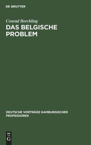 Das belgische Problem de Conrad Borchling