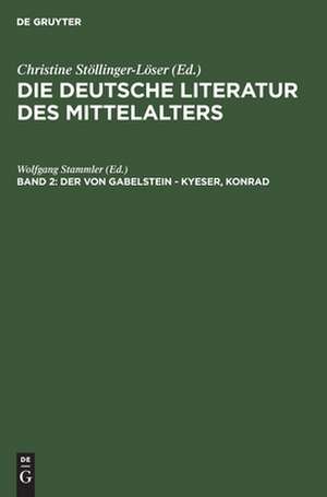 Der von Gabelstein - Kyeser, Konrad: aus: Die deutsche Literatur des Mittelalters : Verfasserlexikon, Bd. 2 de Wolfgang Stammler