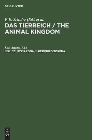 Myriapoda ; 1: Geophilomorpha, aus: Das Tierreich : eine Zusammenstellung und Kennzeichnung der rezenten Tierformen, Lfg. 52 de Karl Attems