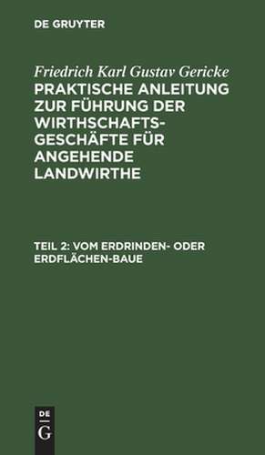 Vom Erdrinden- oder Erdflächen-Baue de Friedrich Karl Gustav Gericke