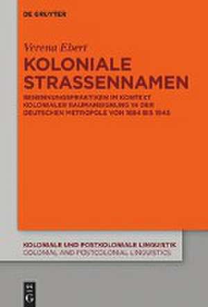 Koloniale Straßennamen de Verena Ebert