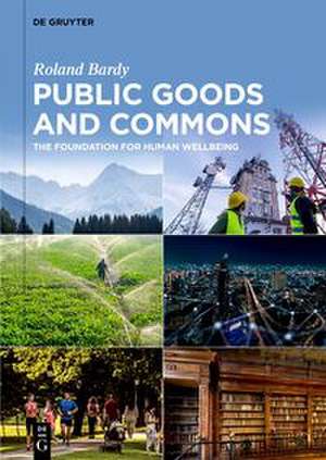 Public Goods and Commons de Roland Bardy