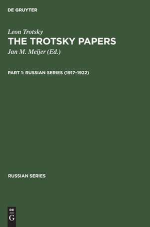 The Trotsky papers, 1917-1922 de Leon Trotsky