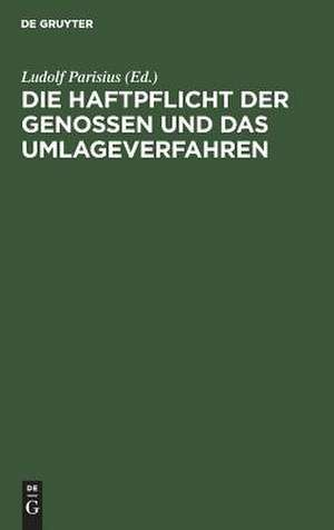 Die Haftpflicht der Genossen und das Umlageverfahren de Ludolf Parisius