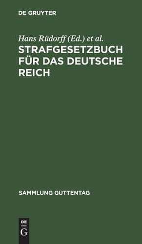 Strafgesetzbuch für das Deutsche Reich: Text-Ausgabe mit Anmerkungen und Sachregister de Franz Liszt