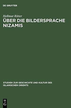 Über die Bildersprache Nizamis de Hellmut Ritter