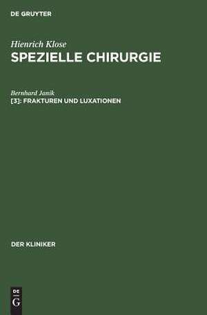 Frakturen und Luxationen de Bernhard Janik