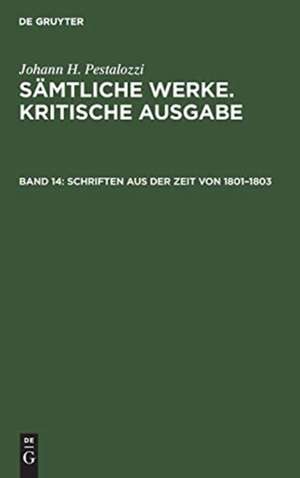 Schriften aus der Zeit von 1801¿1803 de Emanuel Dejung