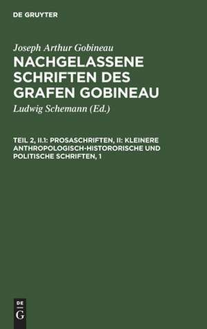 [Nachgelassene Schriften] Nachgelassene Schriften des Grafen Gobineau: [2], 2, 1 de Joseph Arthur Gobineau