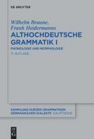 Althochdeutsche Grammatik I de Wilhelm Braune