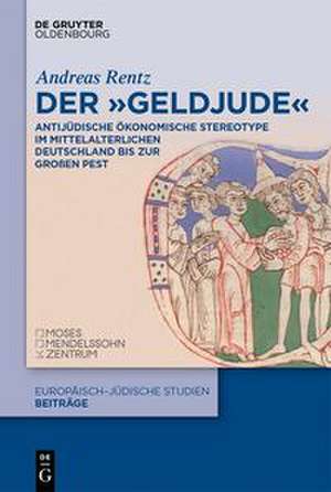 Der "Geldjude" de Andreas Rentz