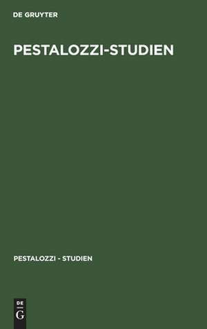 Pestalozzi-Studien: Bd. 2 de Artur Buchenau