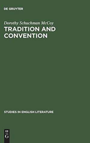 Tradition and convention: A study of periphrasis in English pastoral poetry from 1557–1715 de Dorothy Schuchman McCoy